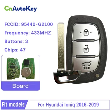  CN020061 Оригинал/Afteremarket 3 Бутона 433 Mhz FSK ID47 Чип Hyundai Ioniq 2016 2017 2018 Умно дистанционно ключодържател P/N: 95440-G2100