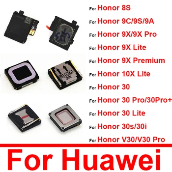  Високоговорител За Слушалки Huawei Honor V30 30S 8S 9S-9C 9A 10X 9X30 Lite Pro Plus 9X Premium Слушалки Високоговорител Резервни Части